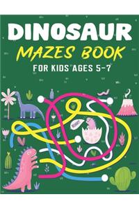 Dinosaur Mazes Book for Kids Ages 5-7