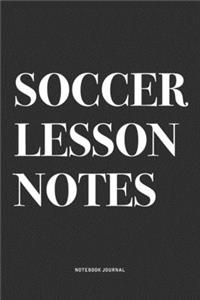 Soccer Lesson Notes