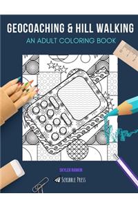 Geocoaching & Hill Walking