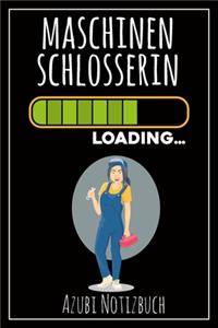 Maschinenschlosserin Loading... Azubi Notizbuch