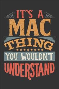 Its A Mac Thing You Wouldnt Understand