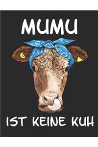 Mumu ist keine Kuh