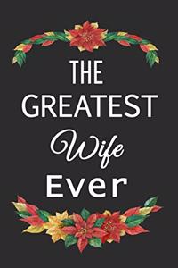 The Greatest Wife Ever