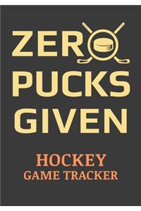 Zero Pucks Given Hockey Game Tracker