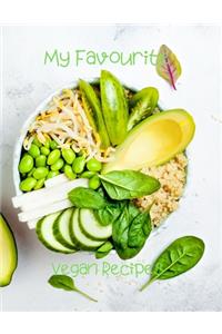My Favourite Vegan Recipes