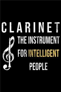 Clarinet the instrument for Intelligent People