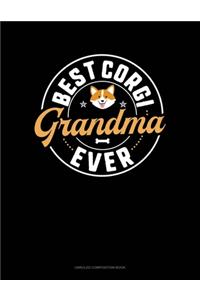 Best Corgi Grandma Ever