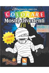 Mostri Divertenti - 2 libri in 1 - Volume 1 + Volume 2