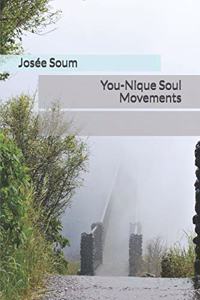 You Nique Soul Movements