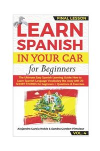 LEARN SPANISH IN YOUR CAR for Beginners