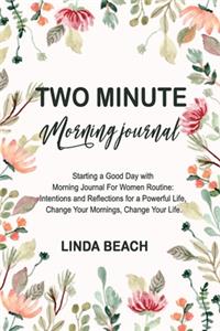 Two Minute Morning Journal