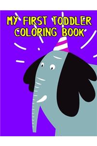 My First toddler Coloring Book