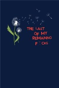 The Last Of My Remaining