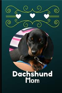 Dachshund Mom