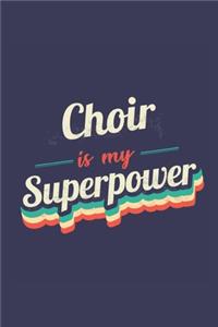 Choir Is My Superpower