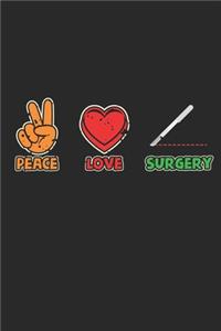 Peace Love Surgery