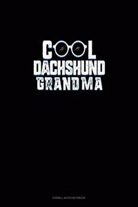 Cool Dachshund Grandma