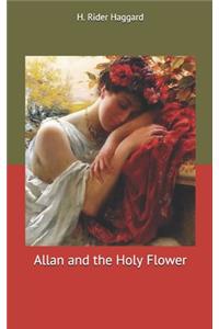 Allan and the Holy Flower