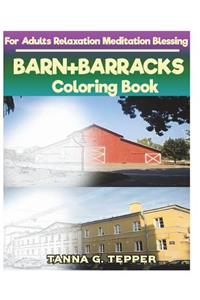 BARN+BARRACKS Coloring book for Adults Relaxation Meditation Blessing