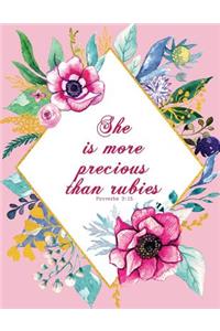 She Is More Precious Than Rubies - Proverbs 3