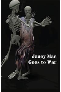 Janey Mac Goes to War