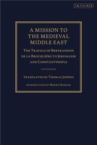 Mission to the Medieval Middle East