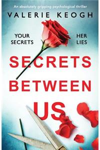 Secrets Between Us