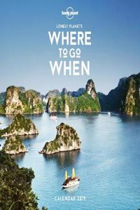 Where To Go When Calendar 2019 [AU/UK]