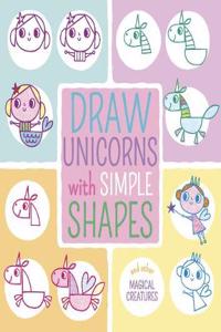 Draw Unicorns with Simple Shapes
