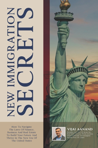 New Immigration Secrets