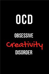 Ocd Obsessive Creativity Disorder