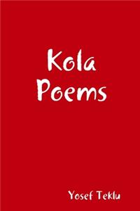 Kola Poems