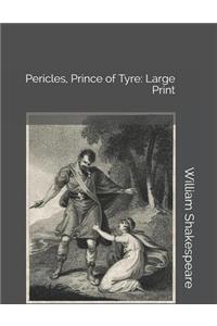 Pericles, Prince of Tyre