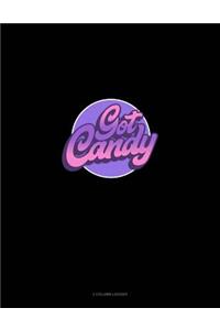 Got Candy