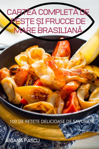 Cartea CompletĂ de PesȚe Și Frucce de Mare BrasilianĂ
