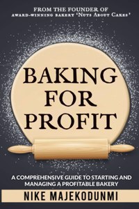 Baking for Profit