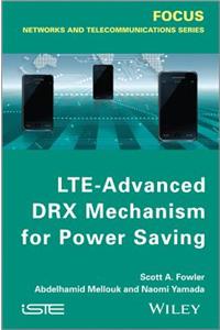 LTE-Advanced DRX Mechanism for Power Saving