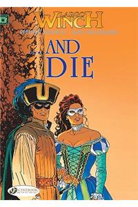 ...and Die