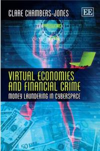 Virtual Economies and Financial Crime