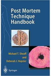 Post Mortem Technique Handbook