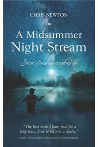 A Midsummer Night Stream
