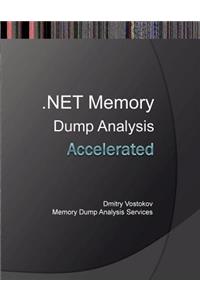 Accelerated .Net Memory Dump Analysis