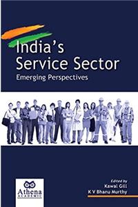 India's Service Sector - Emerging Perspectives