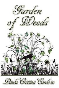 Garden of Weeds
