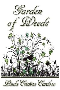 Garden of Weeds