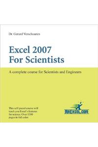 Excel 2007 for Scientists: A Complete Course for Scientists and Engineers