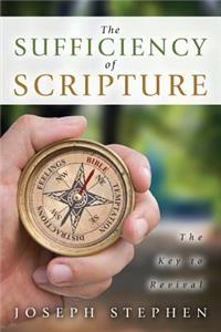 Sufficiency of Scripture: The Key to Revival