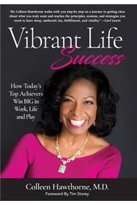 Vibrant Life Success