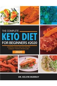 The Complete Keto Diet For Beginners #2020