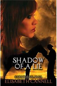 Shadow of a Lie